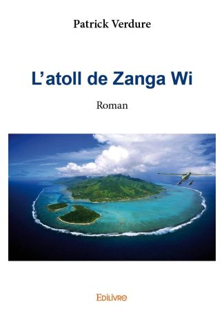 L'atoll de Zanga Wi