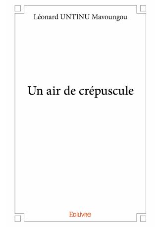 Un air de crépuscule