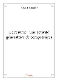 Le résumé : une activité génératrice de compétences