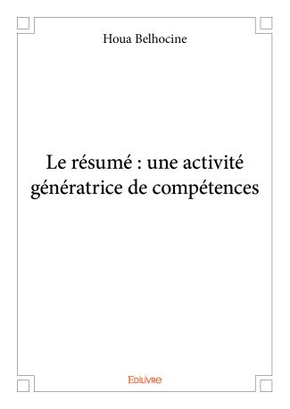 Le résumé : une activité génératrice de compétences