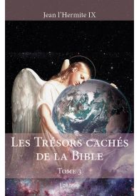 Les Trésors cachés de la Bible - Tome 3