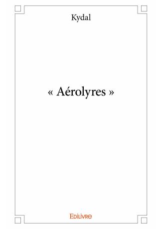 « Aérolyres »