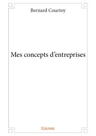 Mes concepts d'entreprises