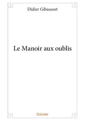 Le Manoir aux oublis