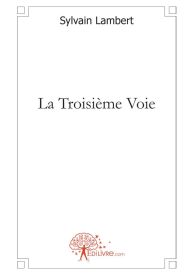 La Troisième Voie