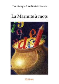 La Marmite à mots