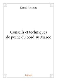 Conseils et techniques de pêche du bord au Maroc