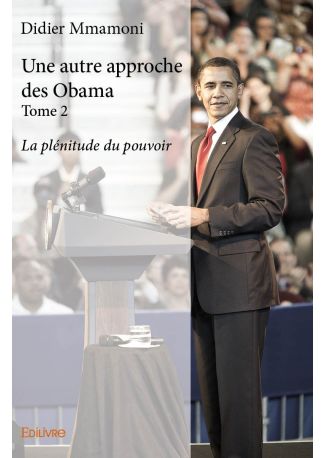 Une autre approche des Obama - Tome 2
