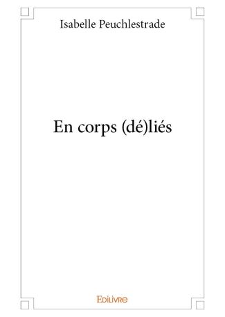 En corps (dé)liés