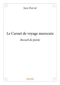 Le Carnet de voyage marocain