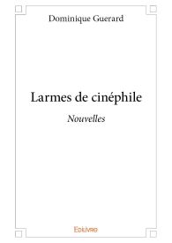 Larmes de cinéphile