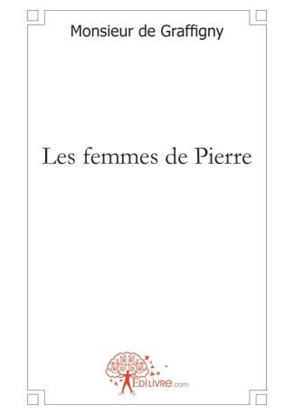 Les femmes de Pierre