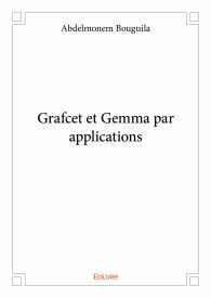 Grafcet et Gemma par applications